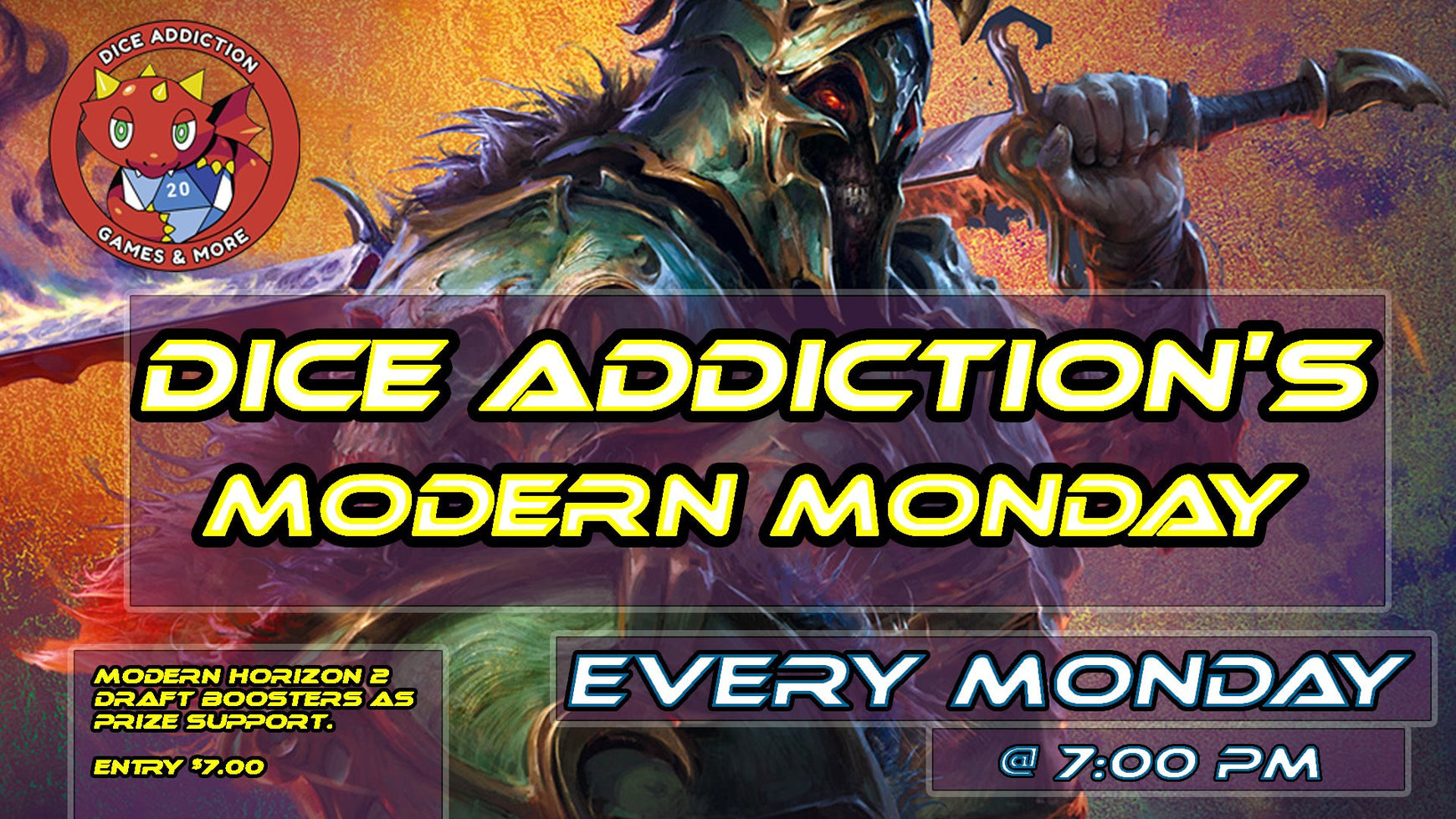 Dice Addictions Modern Mondays