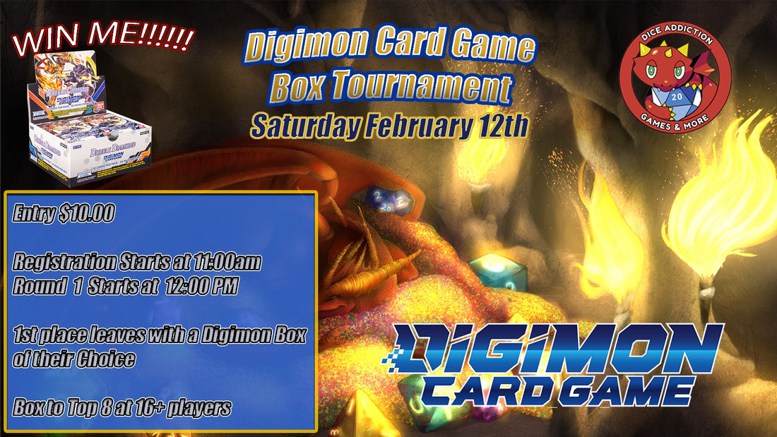 Digimon Box Tournament Tomorrow February 12th!