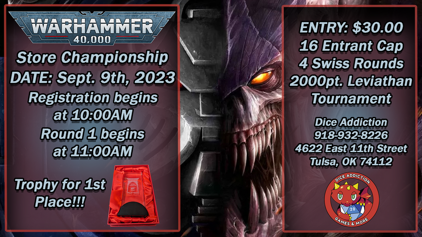 Warhammer 40k Store Championship hosted by Dice Addiction!