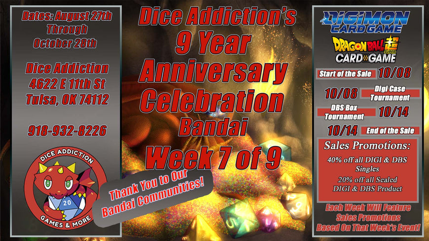 Bandai Celebration Week Begins TODAY @ Dice Addiction!