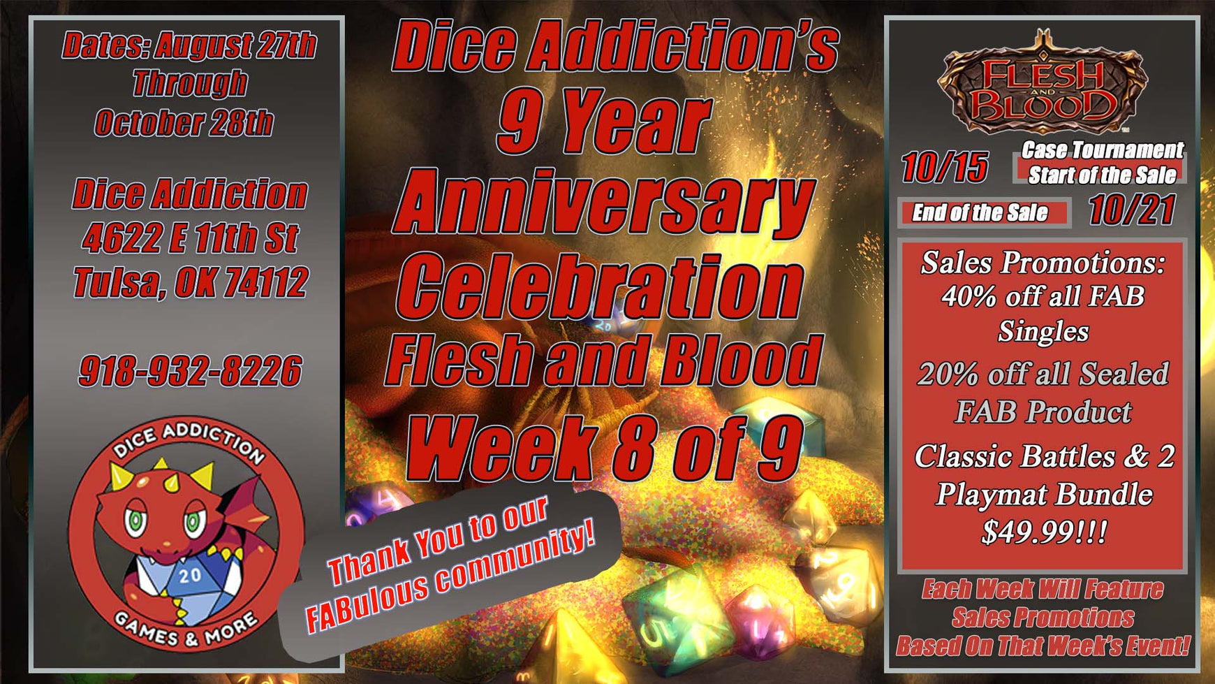 Flesh and Blood - Week 8 of Dice Addiction's 9th Anniversary Celebration Event