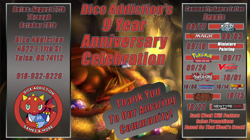 Dice Addiction's 9th Anniversary Celebration!!!