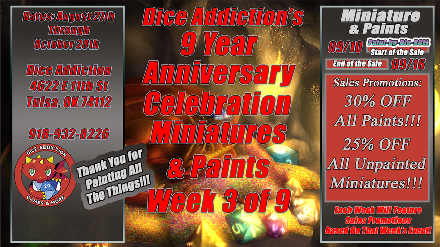 Dice Addiction's 9th Anniversary Celebration Event - Week 3: Miniature Painting!