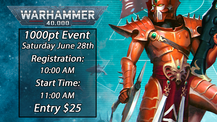 Warhammer 40K Commanders – Prepare for Battle! 1000 Point June Event.