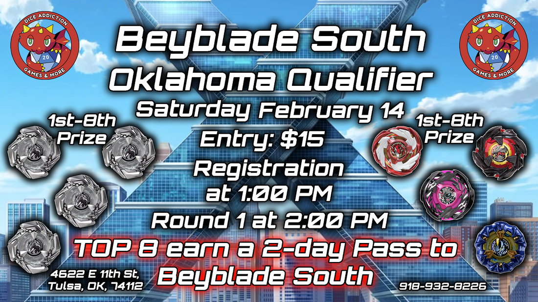 Beyblade South Oklahoma Qualifier at Dice Addiction