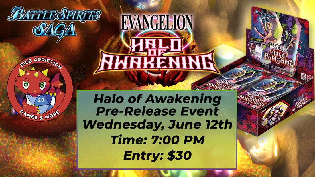 Battle Spirits Saga Halo of Awakening Pre-Release Descends on Dice Addiction