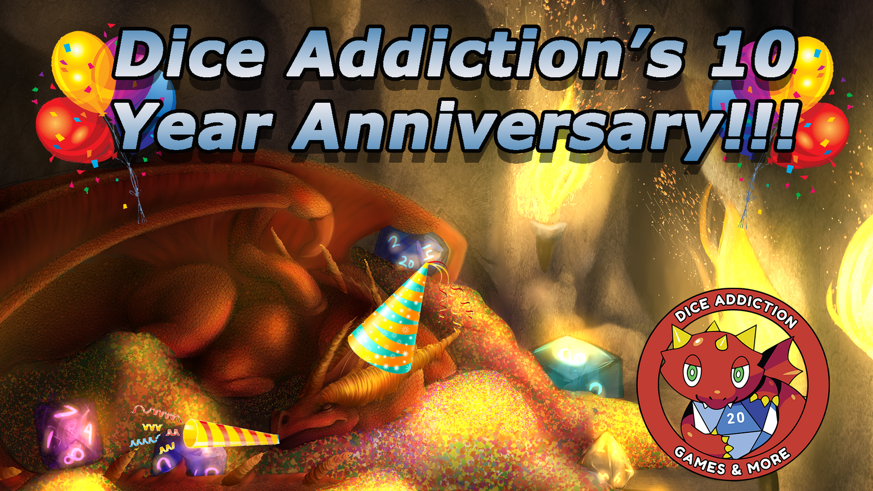 Dice Addiction's 10th Anniversary!!!