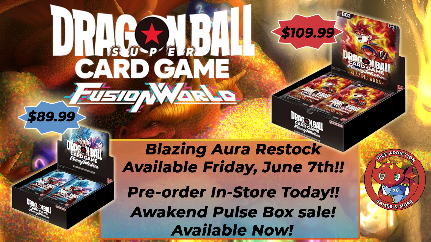 Dragon Ball Fusion World: Blazing Aura Returns at Dice Addiction