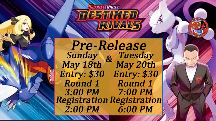The Pokemon Destined Rivals Pre-Release Starts this Sunday at Dice Addiction!