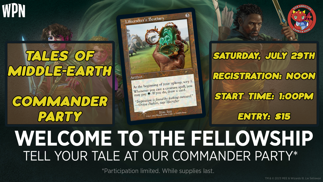 MTG: Tales of Middle-Earth Commander Party @ Dice Addiction!