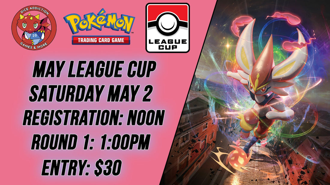 Dice Addiction's Pokemon TCG May League Cup