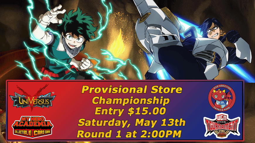 My Hero Academia Provisional Store Championships THIS SATURDAY @ Dice Addiction!