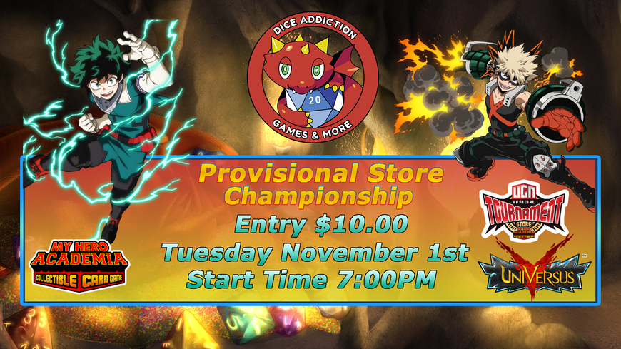 My Hero Academia Provisional Store Championships @ Dice Addiction!