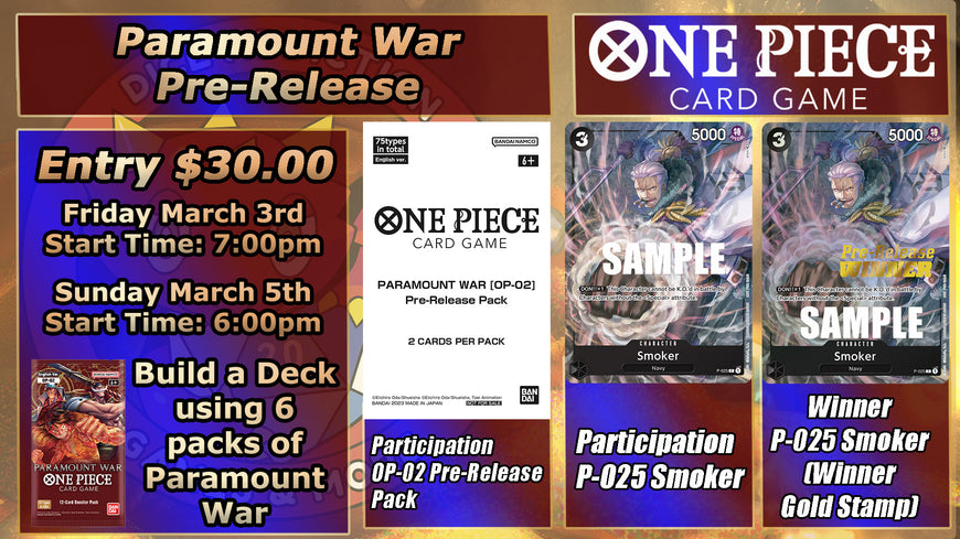 Dice Addiction's One Piece Paramount War Prerelease Weekend Update!