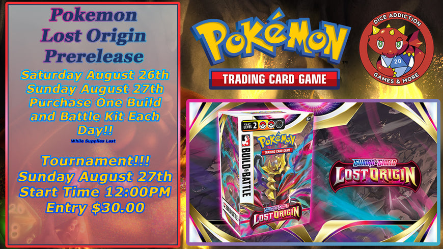 Pokemon: Lost Origin Prerelease Weekend @ Dice Addiction!