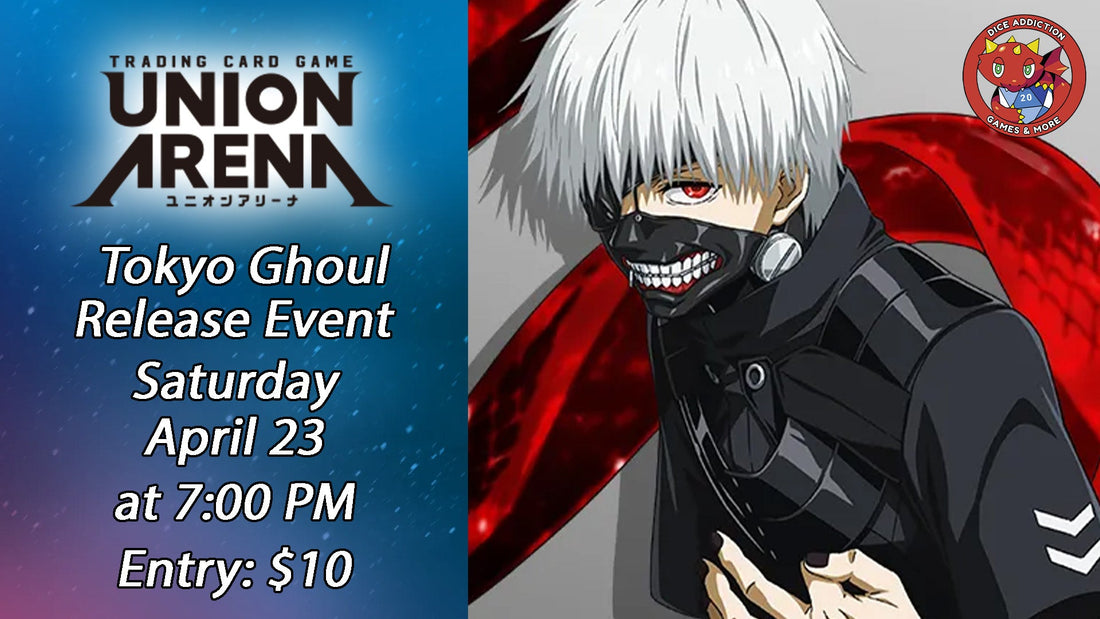 Dice Addiction's Union Arena: Tokyo Ghoul Release Event