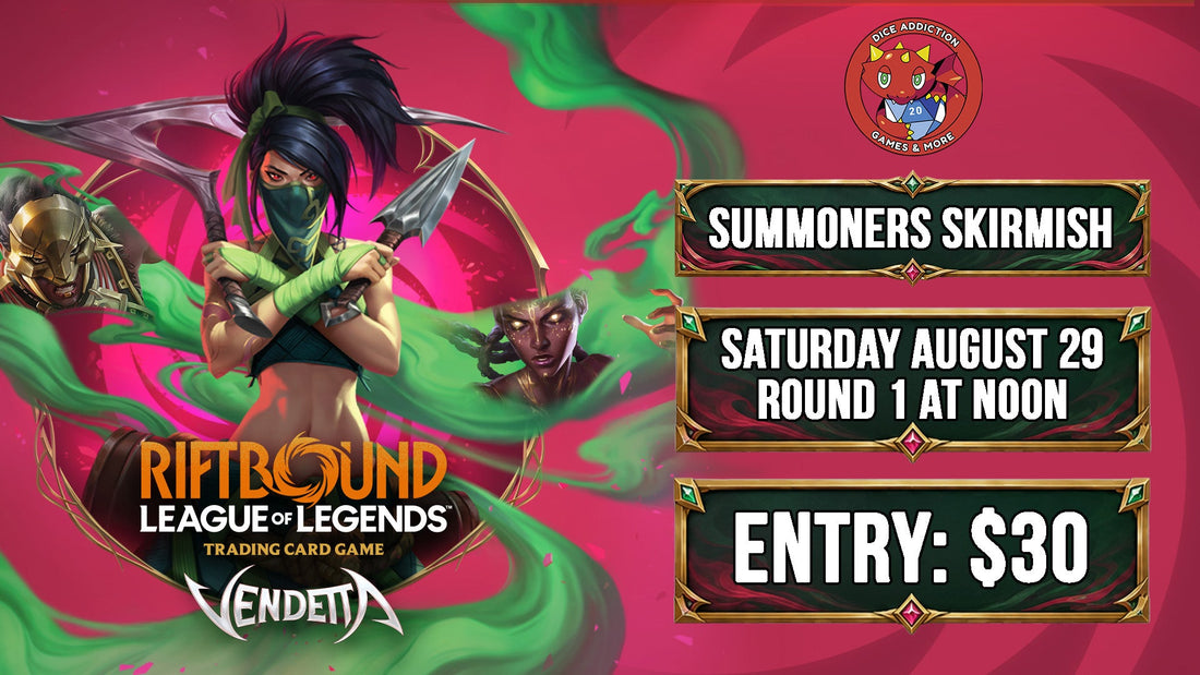 Riftbound 'Vendetta" Summoners' Skirmish at Dice Addiction