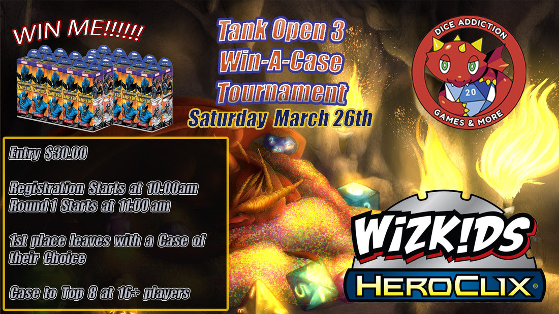 HeroClix: Tank Open #3