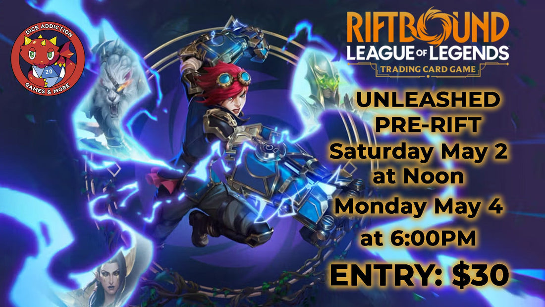 Dice Addiction's Rifbount Unleashed Pre-Rift Event