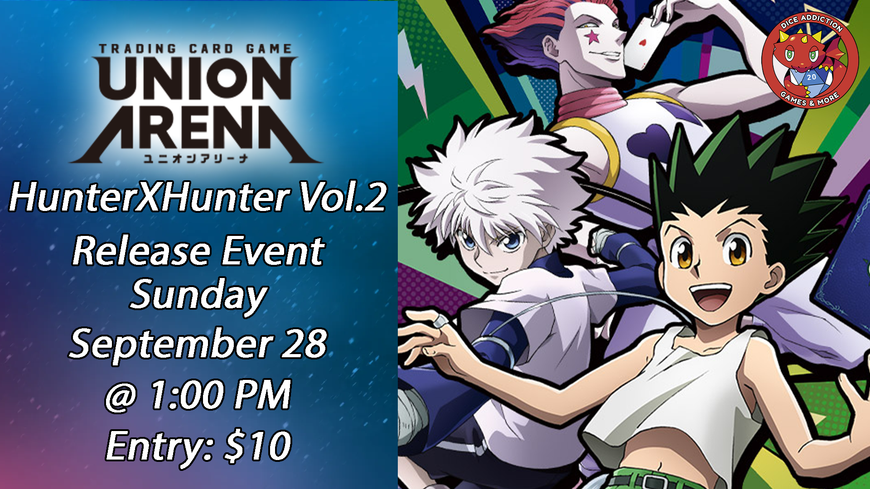 Dice Addiction's Union Arena HunterxHunter Vol.2 Release Event
