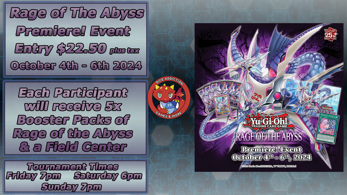 Be the First to Duel with Yu-Gi-Oh! Rage of the Abyss at Dice Addiction's ROTA Premiere! Tournament Weekend