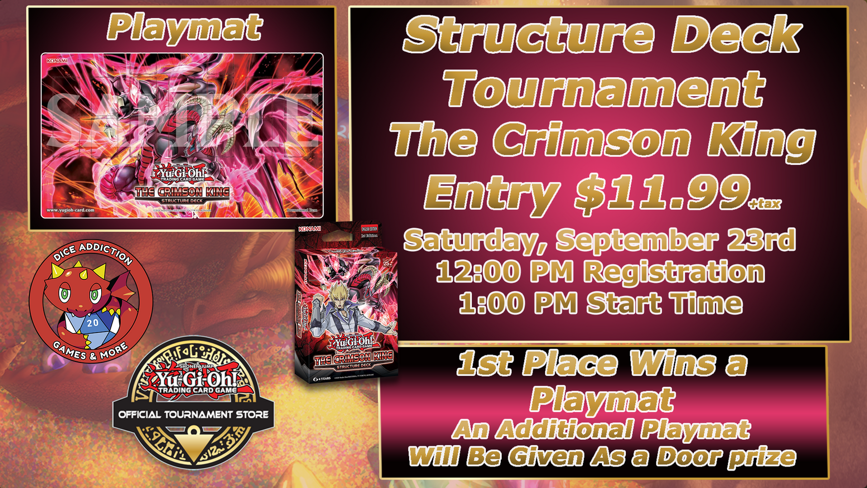 Yu-Gi-Oh! The Crimson King Structure Deck Tournament hosted by Dice Addiction!
