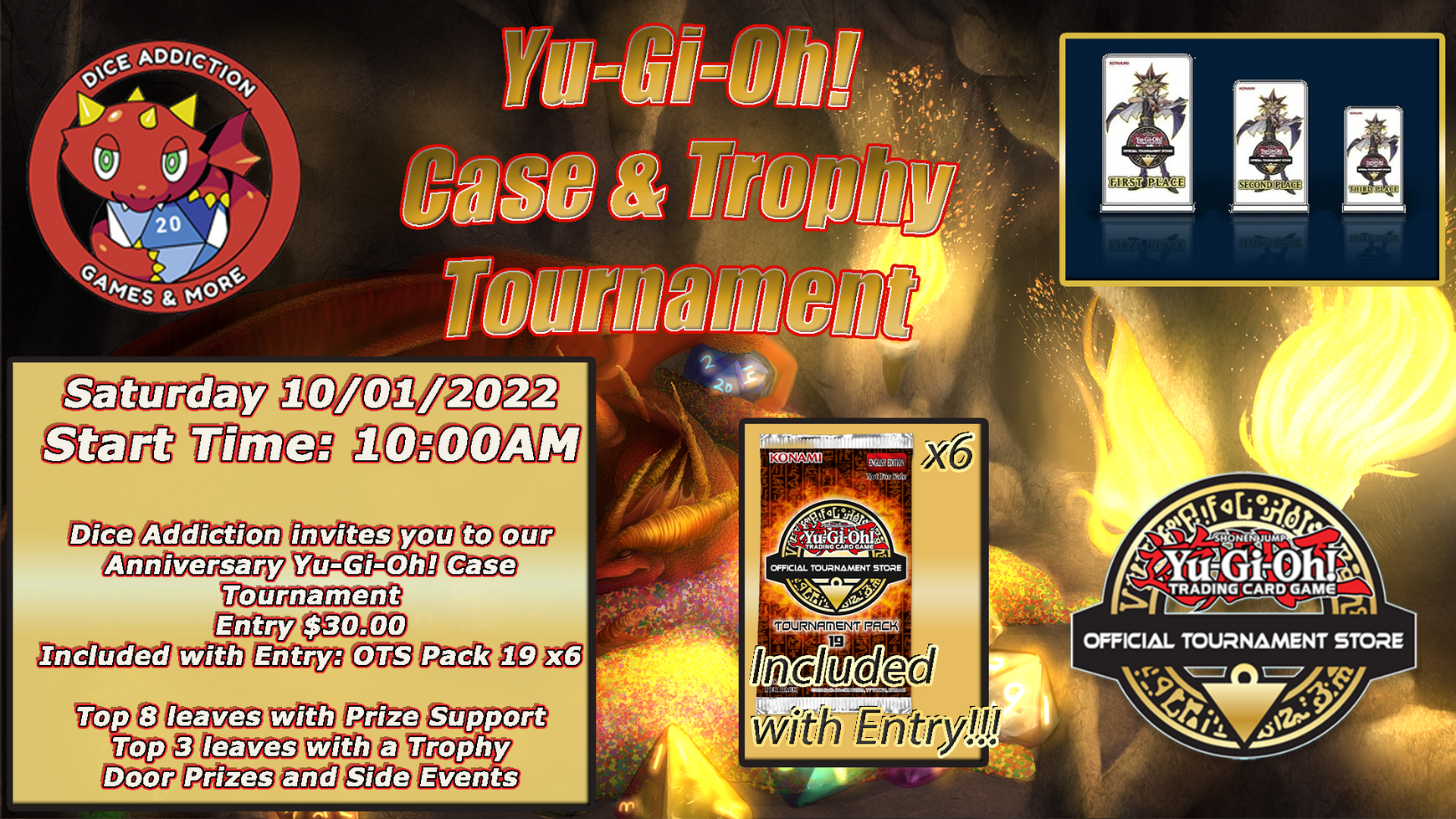 Dice Addiction's 9th Anniversary Yu-Gi-Oh! Case & Trophy Tournament