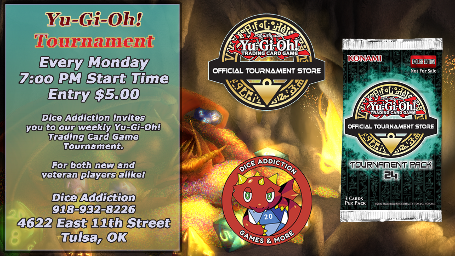 Monday Night Yu-Gi-Oh Tournament hosted by Dice Addiction