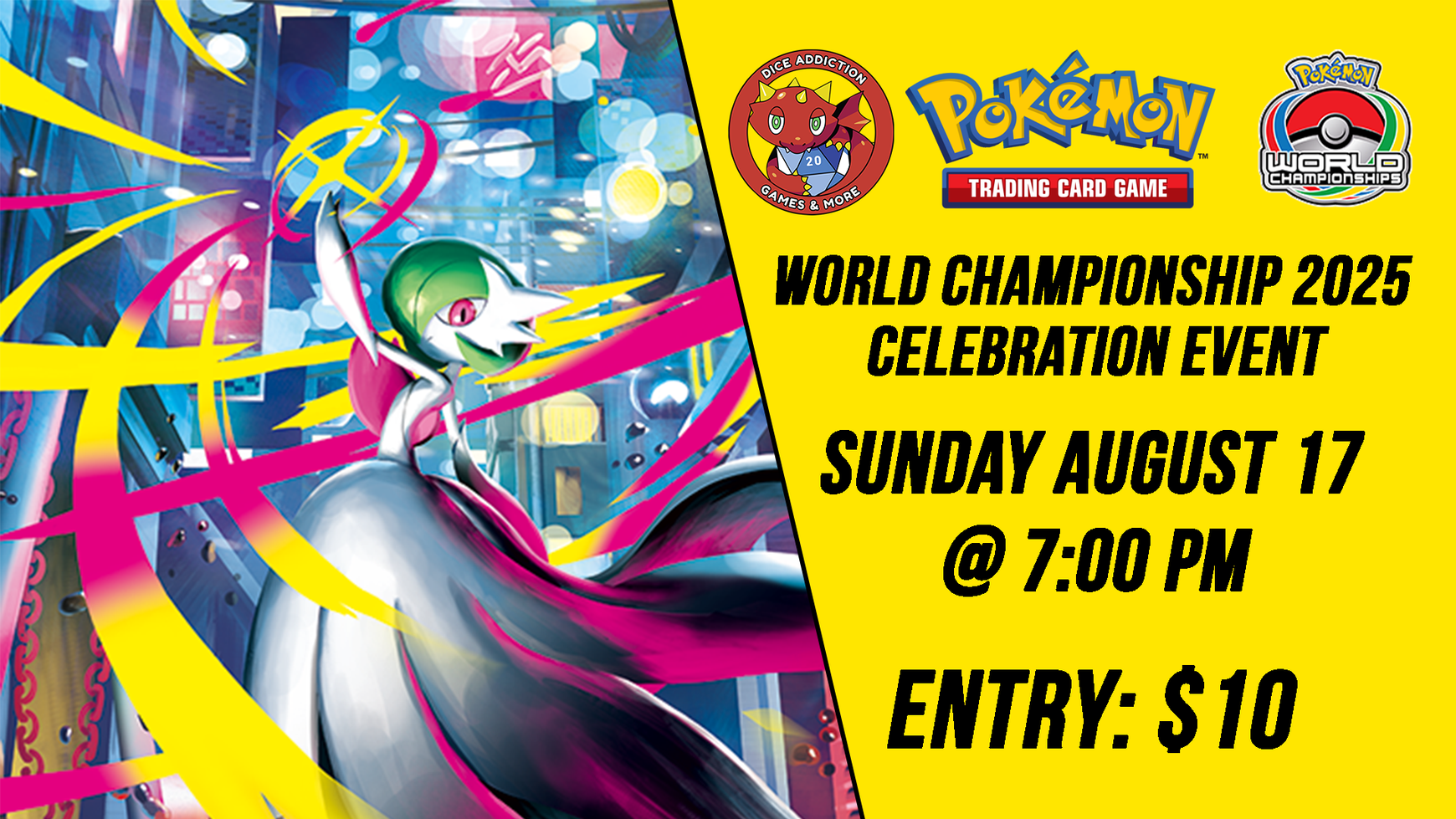 Dice Addiction's 2025 Pokemon Worlds Celebration!