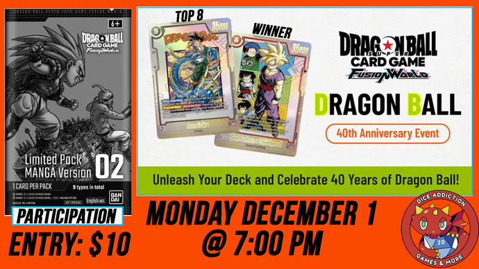 DBS Fusion World has a second Anniversary event coming to Dice Addiction on December 1st.