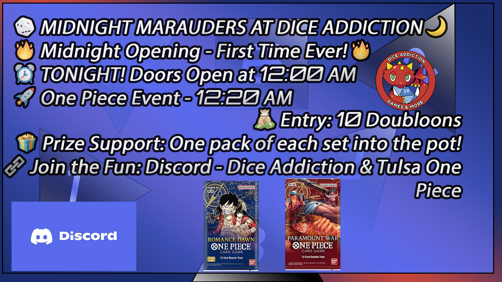 Roll into Midnight Madness at Dice Addiction with a One Piece Tournament