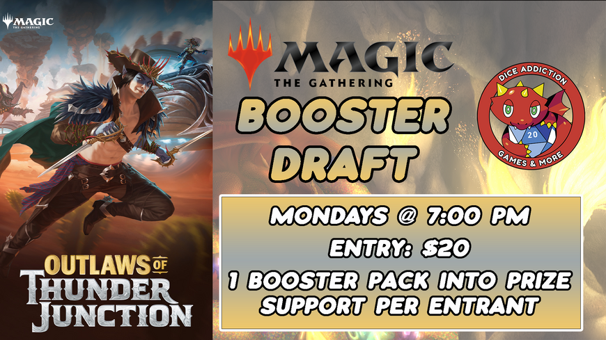 MTG Monday Night Draft hosted by Dice Addiction