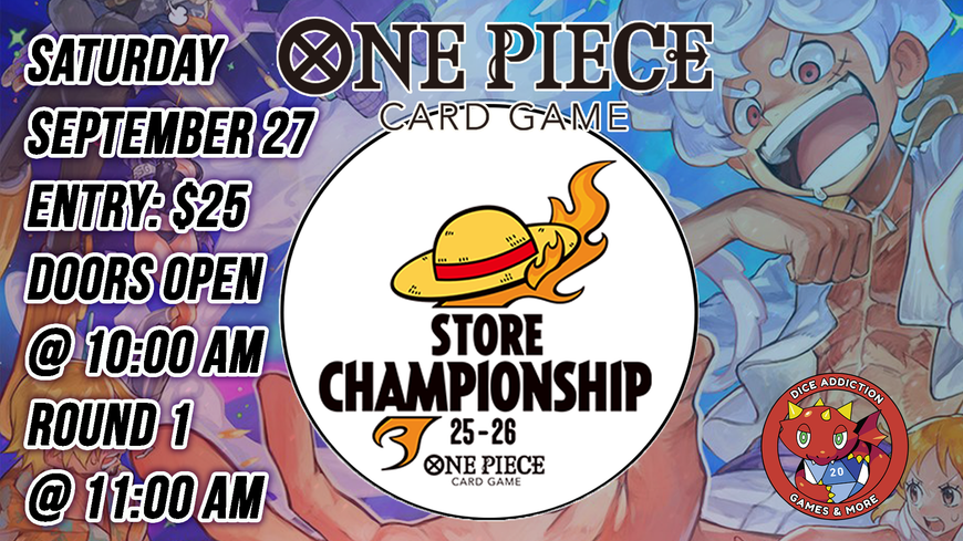 Dice Addiction's One Piece Store Championship!