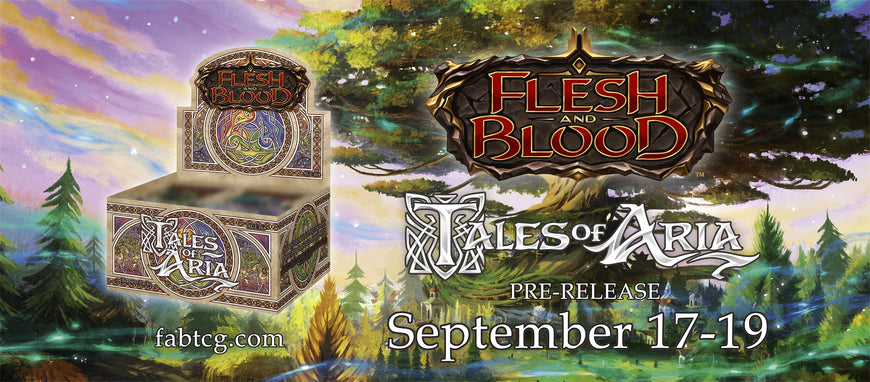 Flesh and Blood Tales of Aria Prerelease announcement