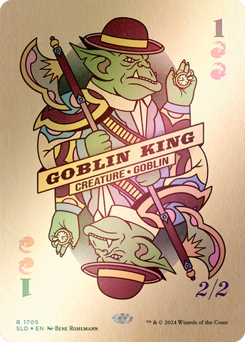 Goblin King (1705) (Rainbow Foil) [Secret Lair Drop Series]