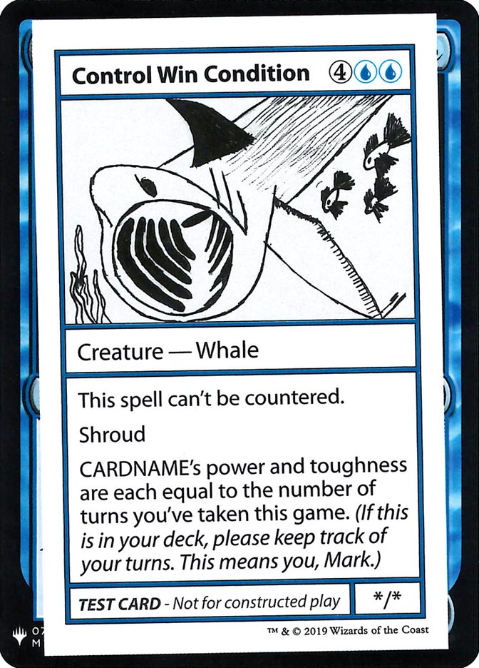 test card mtg Control Win Condition [Mystery Booster Playtest Cards]