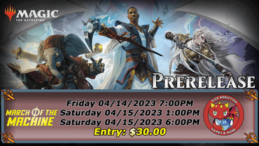 Magic The Gathering: March of the Machine Prerelease Weekend - Friday ticket