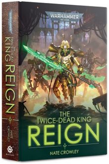 The Twice-Dead King: Reign (PB)