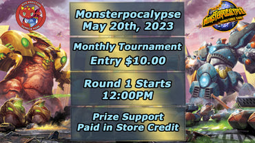 Monsterpocalypse Monthly Tournament - May ticket