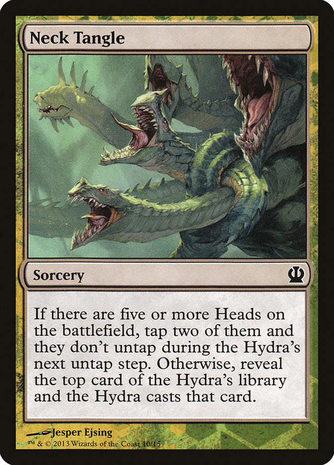 Neck Tangle [Theros Hero's Path]