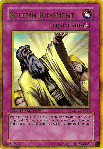 yugioh card solemn warning Solemn Judgment [GLD2-EN044] Ultra Rare