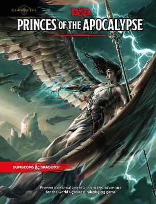 Dungeons and Dragons 5th Edition: Princes of the Apocalypse