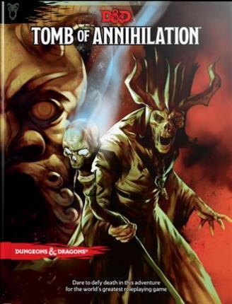 Dungeons and Dragons 5th Edition: Tomb of Annihilation