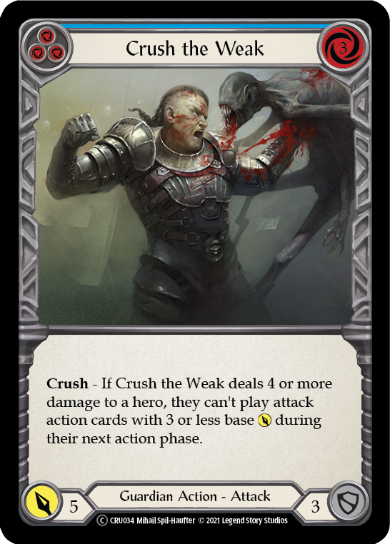 Crush the Weak (Blue) (Rainbow Foil) [U-CRU034-RF] Unlimited Rainbow Foil